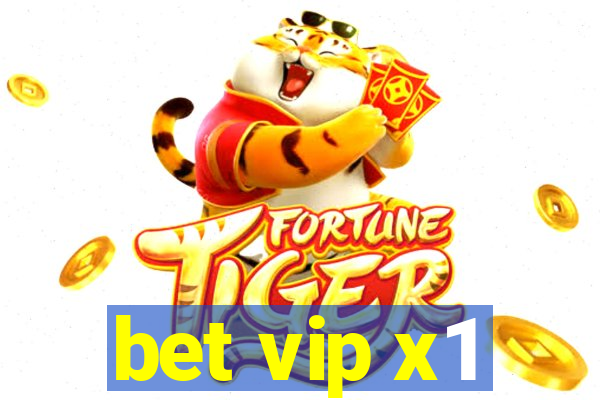 bet vip x1